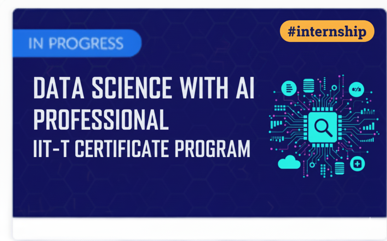 Data Science with AI – Proffesional IIT-T Certificate Program